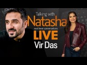LIVE: Vir Das: Life as a Misfit  | Talking with Natasha #30