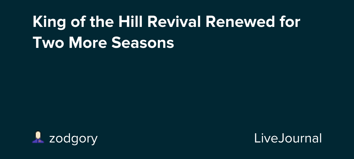 King of the Hill Revival Renewed for Two More Seasons: ohnotheydidnt