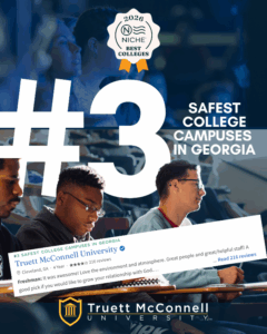 Truett McConnell University Ranked Among Safest College Campuses in Georgia and the Nation