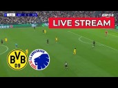 Ver HOY, Copenhague vs Dortmund EN VIVO: video gratis de ESPN por la Champions League