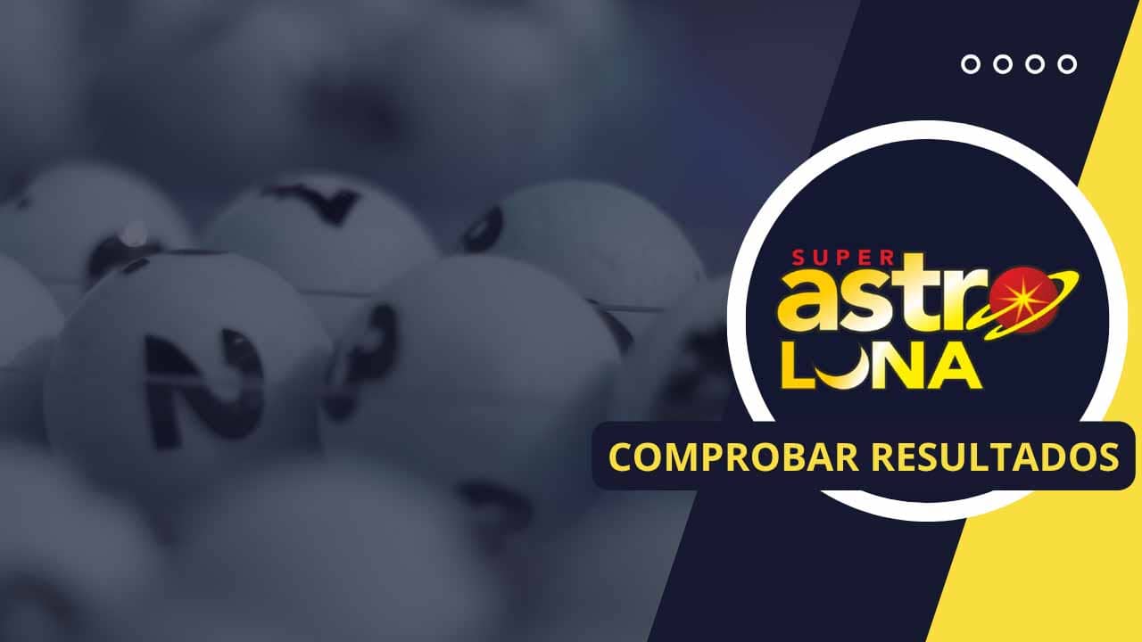 23 de octubre, jueves: este es el resultado oficial del sorteo Super Astro Luna