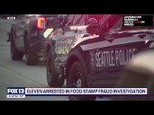 Seattle police arrest 11 in food stamps fraud ring