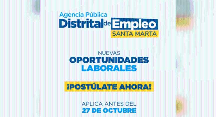 Secretaría de Desarrollo Económico anuncia nuevas vacantes laborales en Santa Marta Los interesados podrán inscribirse hasta el 27 de octubre en la Casa Gauthier o realizar su pre