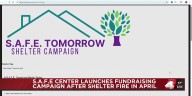 S.A.F.E Center launches fundraising campaign after fire destroys emergency shelter