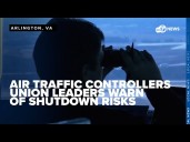 Air traffic controllers union leaders warn government shutdown risks air travel safety
