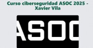 Curso en Ciberseguridad de la mano de Asociación Ofensiva, Ourensec y DLTCode