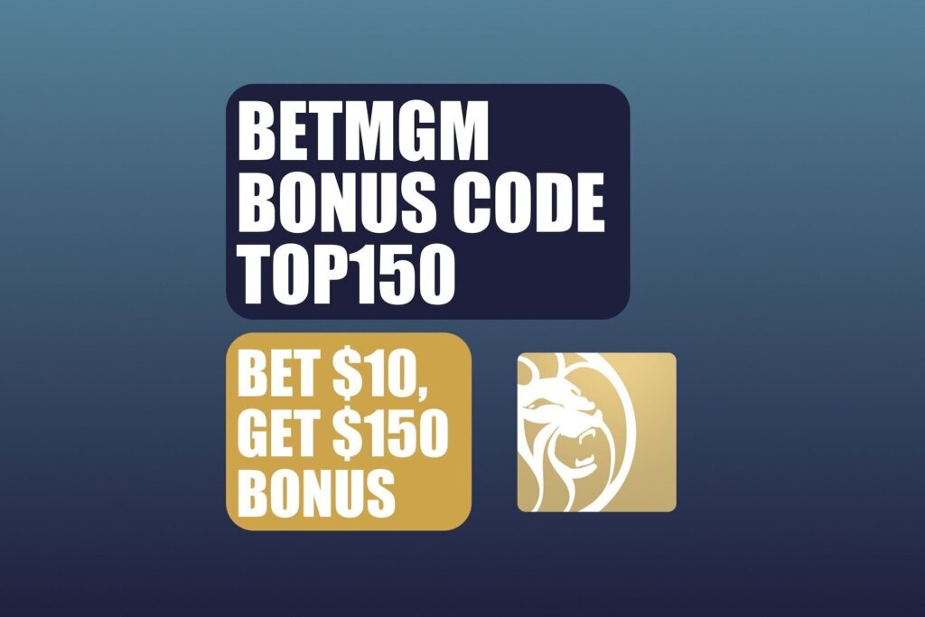 BetMGM Bonus Code TOP150: Claim Bonus for $150 NBA Cup, World Series, NCAAF