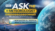 Ask the Meteorologist: What's the difference between a nor'easter and a tropical storm?