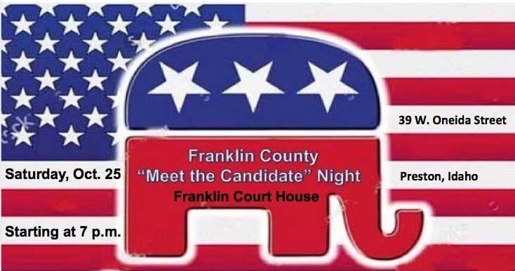 Franklin GOP to host 'Meet Your Candidate' Night on Saturday, Oct. 25 in Preston