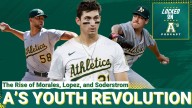 A'S YOUTH REVOLUTION: The Rise of Morales, Lopez, and Soderstrom