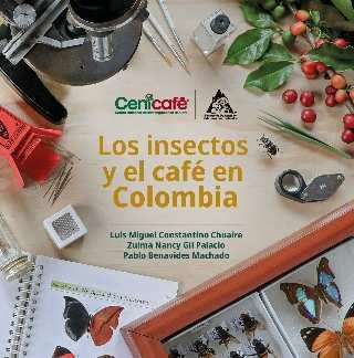Los insectos y el café, una larga historia de aliados y enemigos