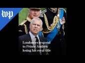 Londoners respond to Prince Andrew losing his royal title