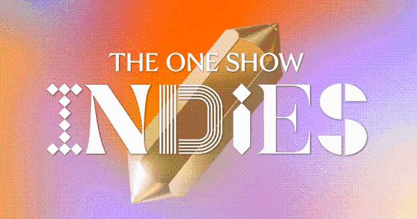 The One Show Launches Indies Discipline to Spotlight Independent Agencies