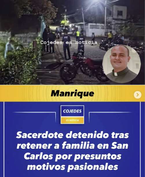Cojedes: Detienen a sacerdote tras mantener como rehenes a familia por presuntos motivos pasionales