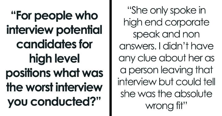26 High-Level Job Candidates Who Failed At Interviews So Badly Hiring People Can’t Forget Them