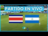 Por internet: Costa Rica vs. Nicaragua EN VIVO vía Repretel (Canal 6) y Fútbol Libre TV gratis