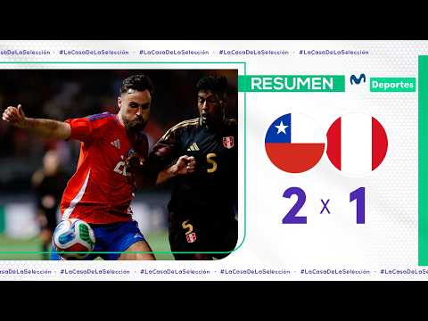 Perú vs. Chile (1-2): goles, video y resumen del partido amistoso internacional
