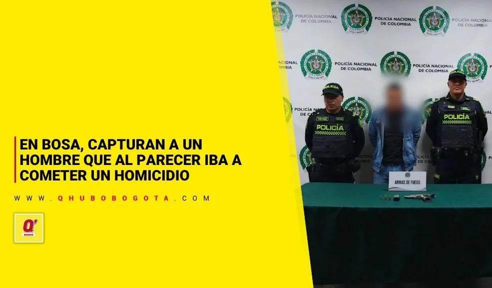 En Bosa, capturan a un hombre que al parecer iba a cometer un homicidio