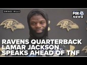 Ravens quarterback Lamar Jackson speaks ahead of possible return on Thursday Night Football