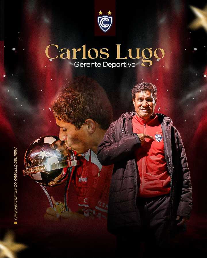 Paraguayo Carlos Lugo vuelve al Cienciano del Cusco como Gerente Deportivo