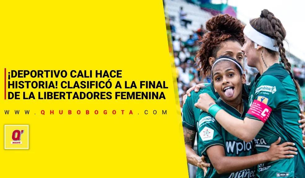 ¡Deportivo Cali hace historia! Clasificó a la final de la Libertadores Femenina