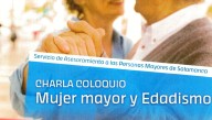 Salamanca aborda el edadismo en las mujeres mayores con una charla