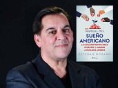 Vivir e invertir en Estados Unidos: el Manual del Sueño Americano enseña cómo hacerlo paso a paso