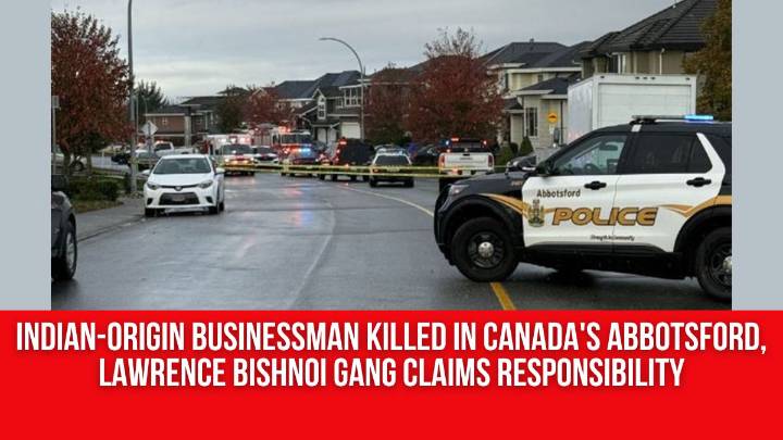 Indian-origin businessman killed in Canada’s Abbotsford, Lawrence Bishnoi Gang claims responsibility