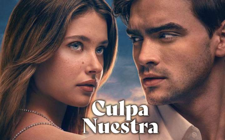 ¿A qué hora se estrena ‘Culpa Nuestra’ en Amazon Prime Video?