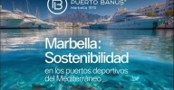 Puerto Banús, Mónaco y Saint Tropez, los tres puertos más comprometidos con los ODS de las Naciones Unidas