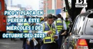 Pico y placa en Pereira (Risaralda) este miércoles, 1 de octubre del 2025