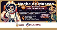 Ecatepec Celebra el Día de Muertos  con Noche de Museos