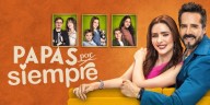 Ariadne Díaz y José Ron regresan en ‘Papás por Siempre’: fecha de estreno, horario y elenco confirmado