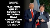 Francisco Monti: "Les arde que el Gobierno Nacional haya conseguido apoyo de EE.UU"