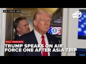 FULL: President Trump speaks on Air Force One during return to US
