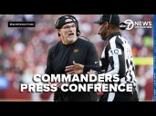 LIVE: Commanders Head Coach Dan Quinn talks about upcoming game against the Dallas Cowboys