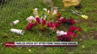 Families upset after Highland Cemetery removes items from graves for cleanup
