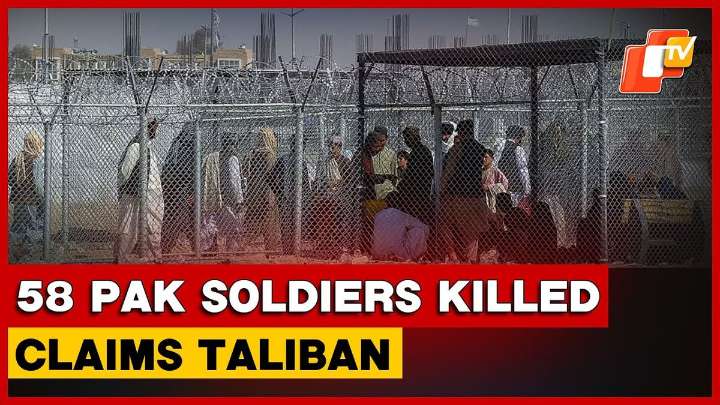 Deadly Border Clash: 58 Pakistani Soldiers Killed In Afghanistan