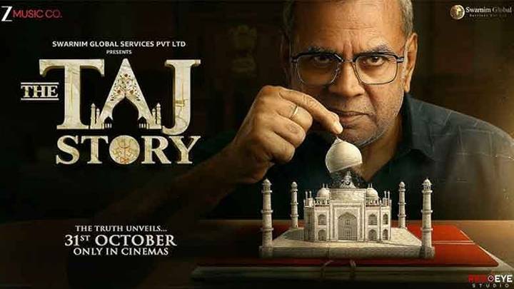 PIL filed before Delhi High Court against Paresh Rawal movie The Taj Story