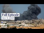 PBS News Hour live episode, Oct. 9, 2025