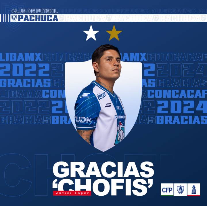 Pachuca da de baja a la “Chofis” López tras tres años en el club