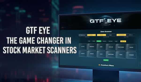 GTF Eye: The stock market scanner with a difference