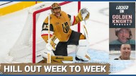 More Vegas Golden Knights injuries, Hill week to week, and Hanifin to injured reserve