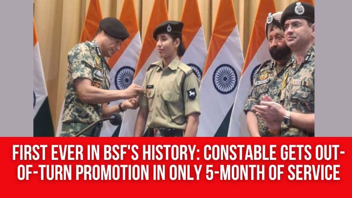 First ever in BSF’s history: Constable gets out-of-turn promotion in only five