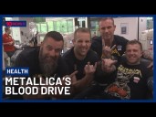 Heavy Metal Band Metallica And Lifeblood Unite For Blood Donation Drive
