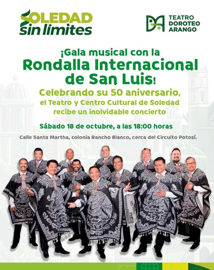 SOLEDAD INVITA A CELEBRAR 50 AÑOS DE LA RONDALLA INTERNACIONAL DE SAN LUIS CON UNA NOCHE DE GALA