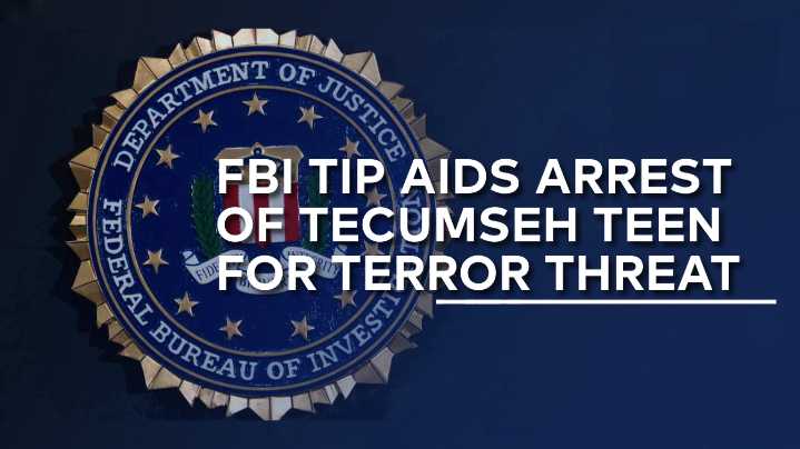 FBI tip allows arrest of Tecumseh teen on counts of terroristic threats