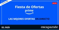 La Fiesta de Ofertas Prime 2025, en directo: los mejores descuentos minuto a minuto