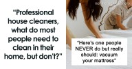 Professional House Cleaners Name 22 Things People Really Need To Clean In Their Home But Don’t