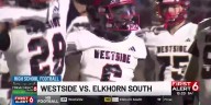 High School Football Week 7: Westside hands Elkhorn South first loss in blowout
